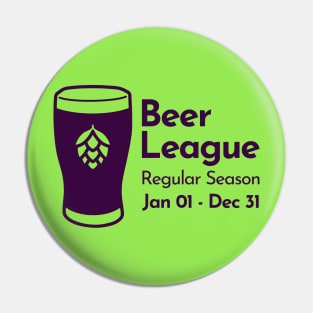 Beer League Regular Season Pin