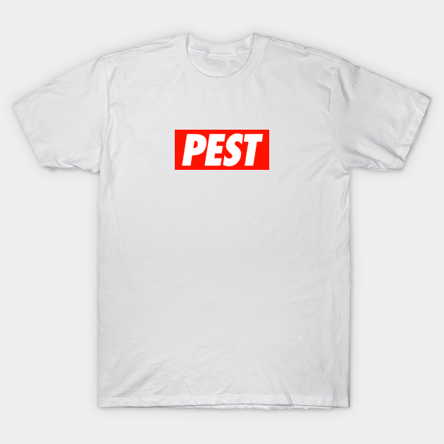Pest Pest T Shirt Teepublic