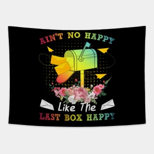 Ain't No Happy Like The Last Box Happy Tapestry