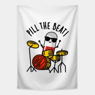 Pill The Beat Cute Medicine Music Pun Tapestry