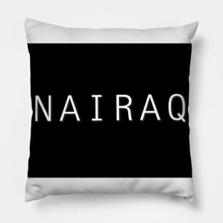 OG NAIRAQ Pillow