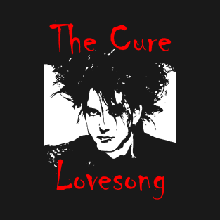 Cure Lovesong T-Shirt