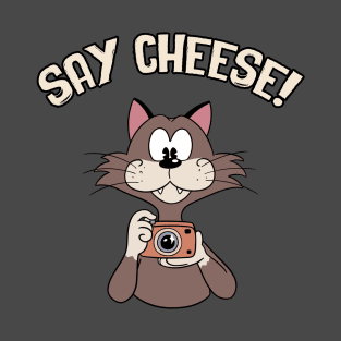 Say cheese! T-Shirt