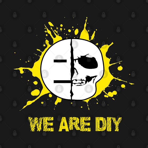 We Are DIY by Donquest90