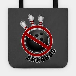 I Don't Roll on Shabbos Tote