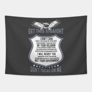 Get This Straight Dont Tread On Me For The Patriot Tapestry