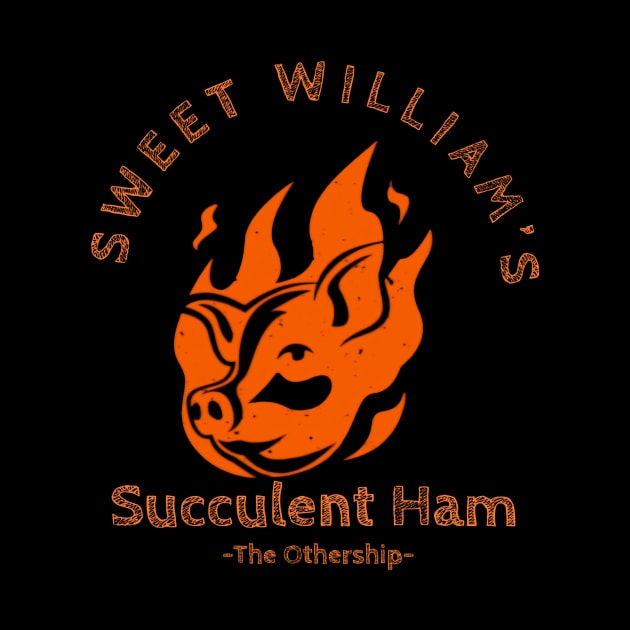 Sweet William's Succulent Ham by The Othership!!!