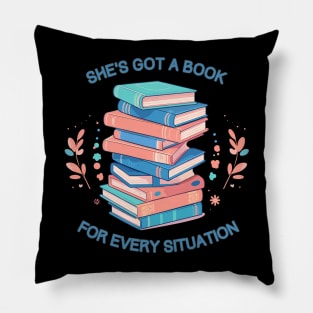 Shes got a book for every situation Pillow