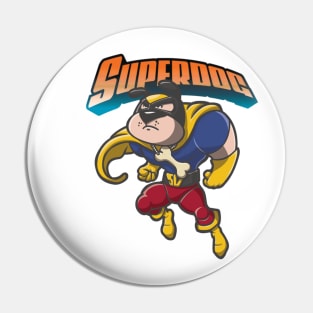 The super dog Pin