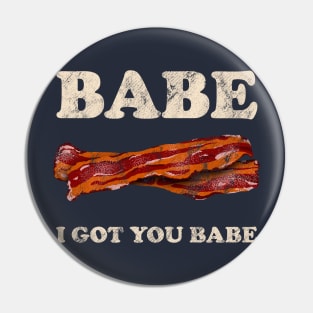 I Got You Babe Pin