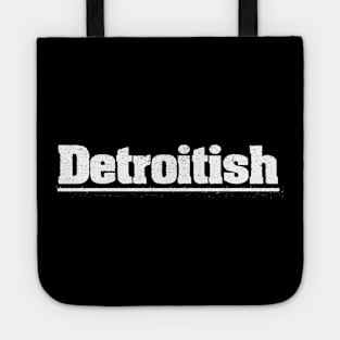 Detroit ish Vintage Distressed Tote