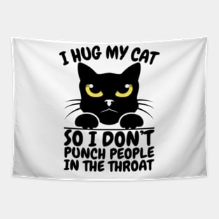 I Hug My Cat Tapestry