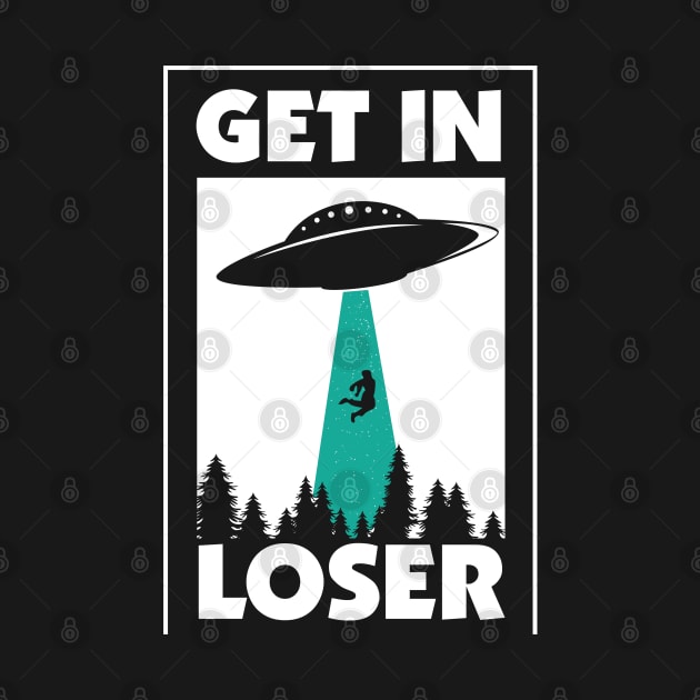 UFO Get in Loser by Slayn2035