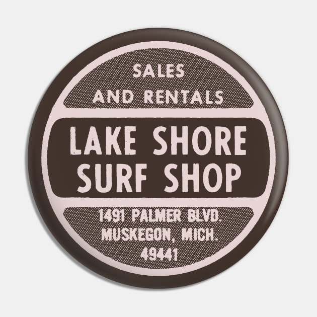 Lake Shore Surf Shop (vers. B) Pin by DCMiller01