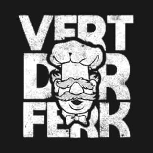 Vert Der Ferk T-Shirt