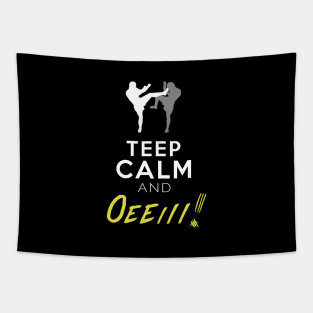 Muay Thai Teep Calm and Oeeiii! Tapestry