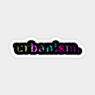 Urbanism. Magnet