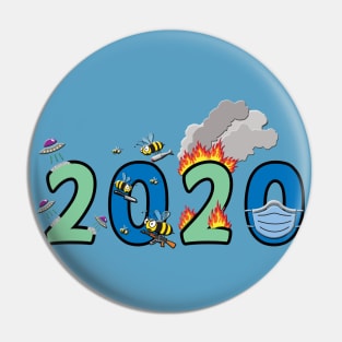 2020 one big disaster Pin