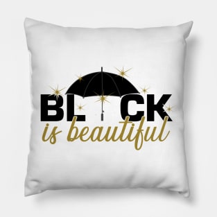 Black is beautiful. Pillow