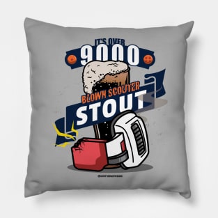 It's Over 9000! - Blown Scouter Stout Pillow