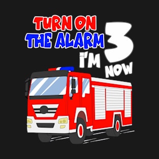 Birthday Boy 3 Years Old Funny Fire Truck 3rd Birthday Boy Toddler T-Shirt