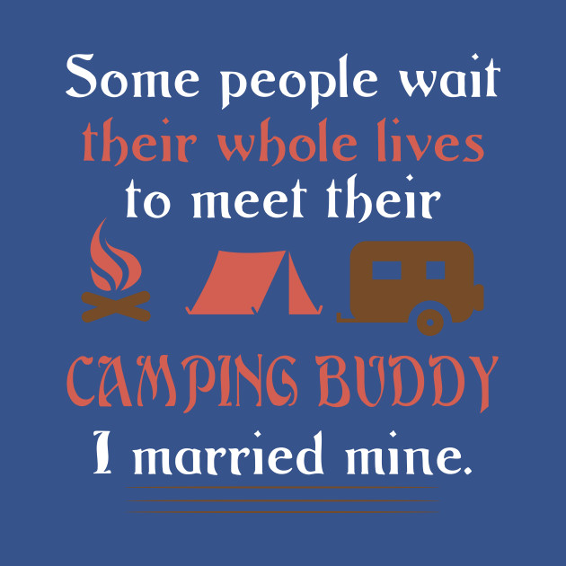 Disover Camping Buddy - Funny Camping - T-Shirt