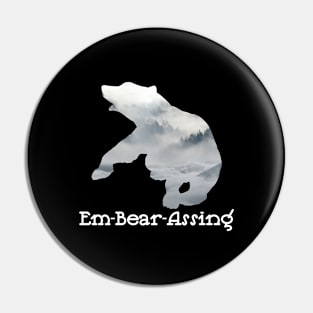 Em-Bear-Assing Fighting Bear With A Green White Forest Tree Fill Pin