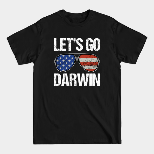 Discover Let's Go Darwin - Lets Go Darwin - T-Shirt