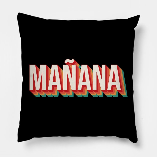 Manana Pillow by n23tees