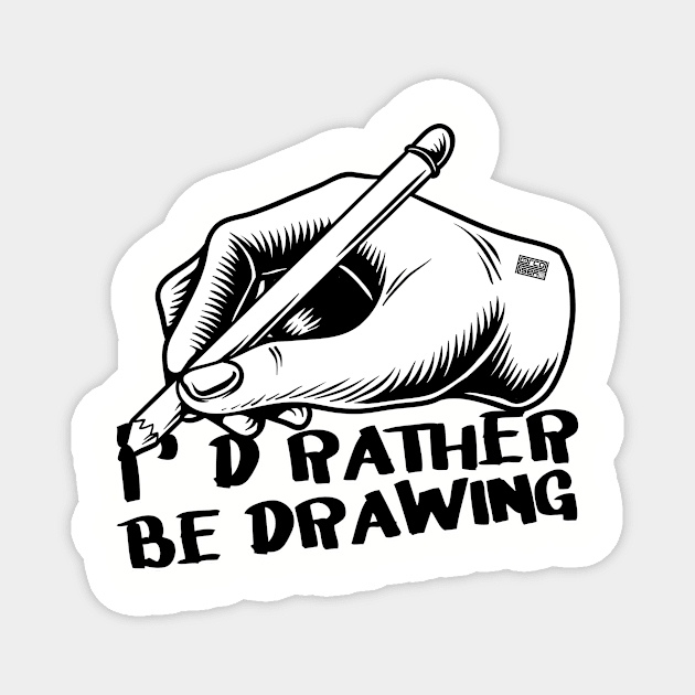 Funny Retro I'd Rather Be Drawing Artist Hands Pencil Sketch Magnet by porcodiseno