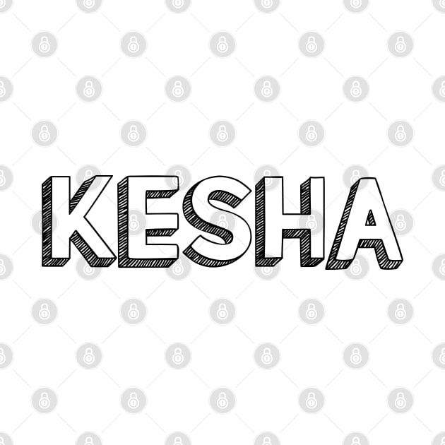 Kesha <\\> Typography Design by Aqumoet