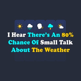 Small Talk T-Shirt