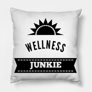 Wellness Junkie Pillow