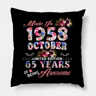 Flower Made In 1958 October 65 Years Of Being Awesome Pillow