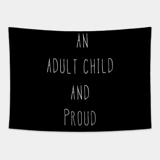 An Adult Child And Proud Tapestry