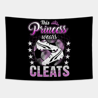 This princess wears cleats Tapestry