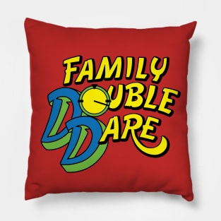 Family Double Dare Pillow