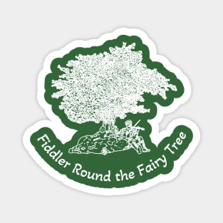 Fiddler Round the Fairy Tree Magnet