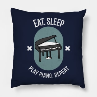 Eat, Sleep. Play Piano, Repeat! Pillow