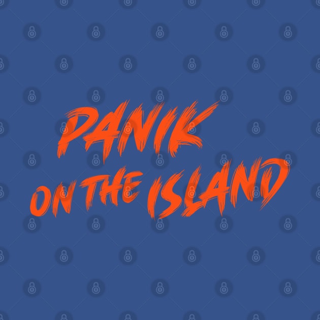 Panik on the Island by Lightning Bolt Designs