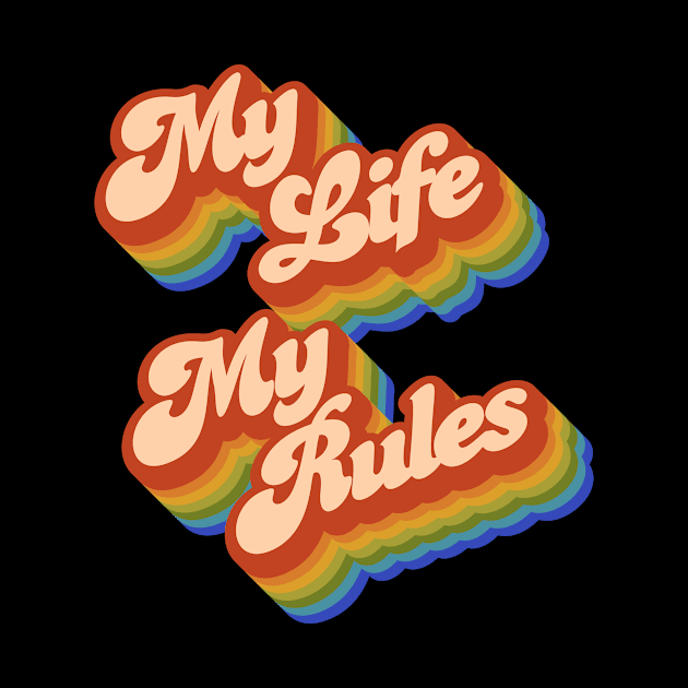 My Life My Rules by Jennifer