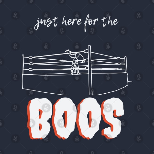 Ring Cheers: Embrace the Boos, Wrestling Fan Edition by pixelcat