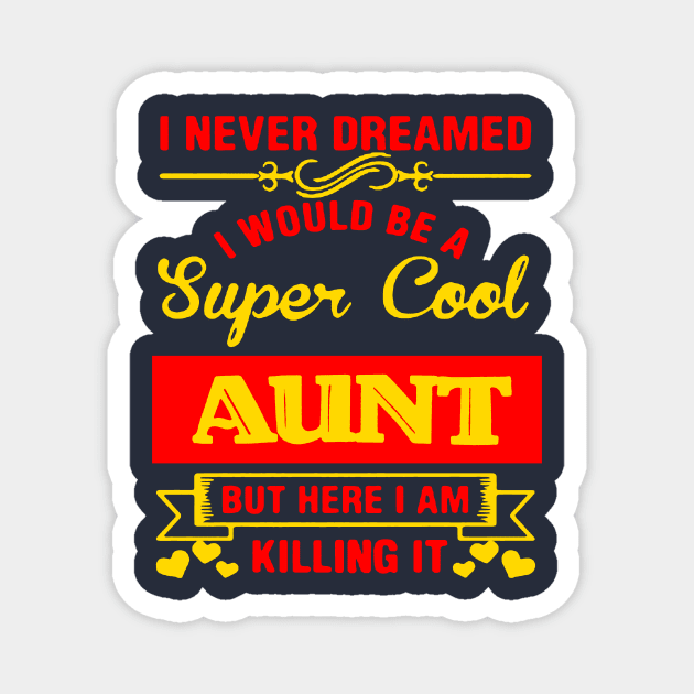 aunt Magnet by Gsweathers