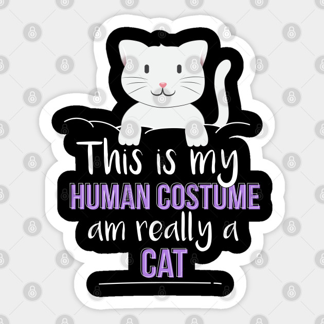 This Is My Human Costume A Really A Cat Gift Idea Cat Costume
