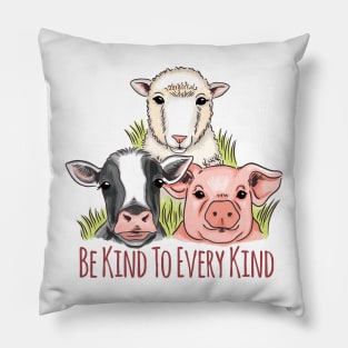 Be Kind To Every Kind - Vegan Team Pillow