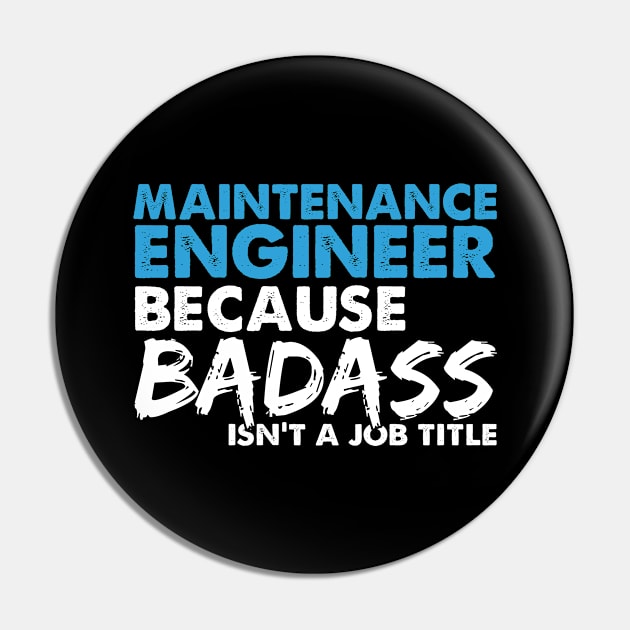 Maintenance engineer because badass isn't a job title. Suitable presents for him and her Pin by SerenityByAlex