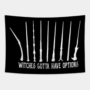 witches gotta have options for stick white Tapestry