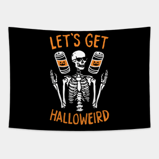 Let's Get Halloweird Funny Skeleton Tapestry