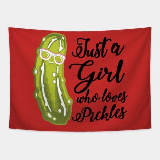 Just a girl who loves pickles Tapestry