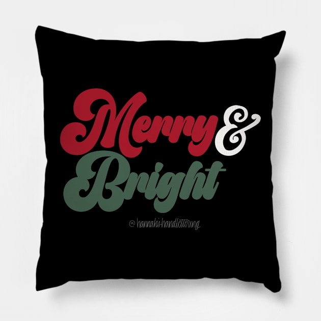 Merry & Bright Pillow by Hannah’s Hand Lettering